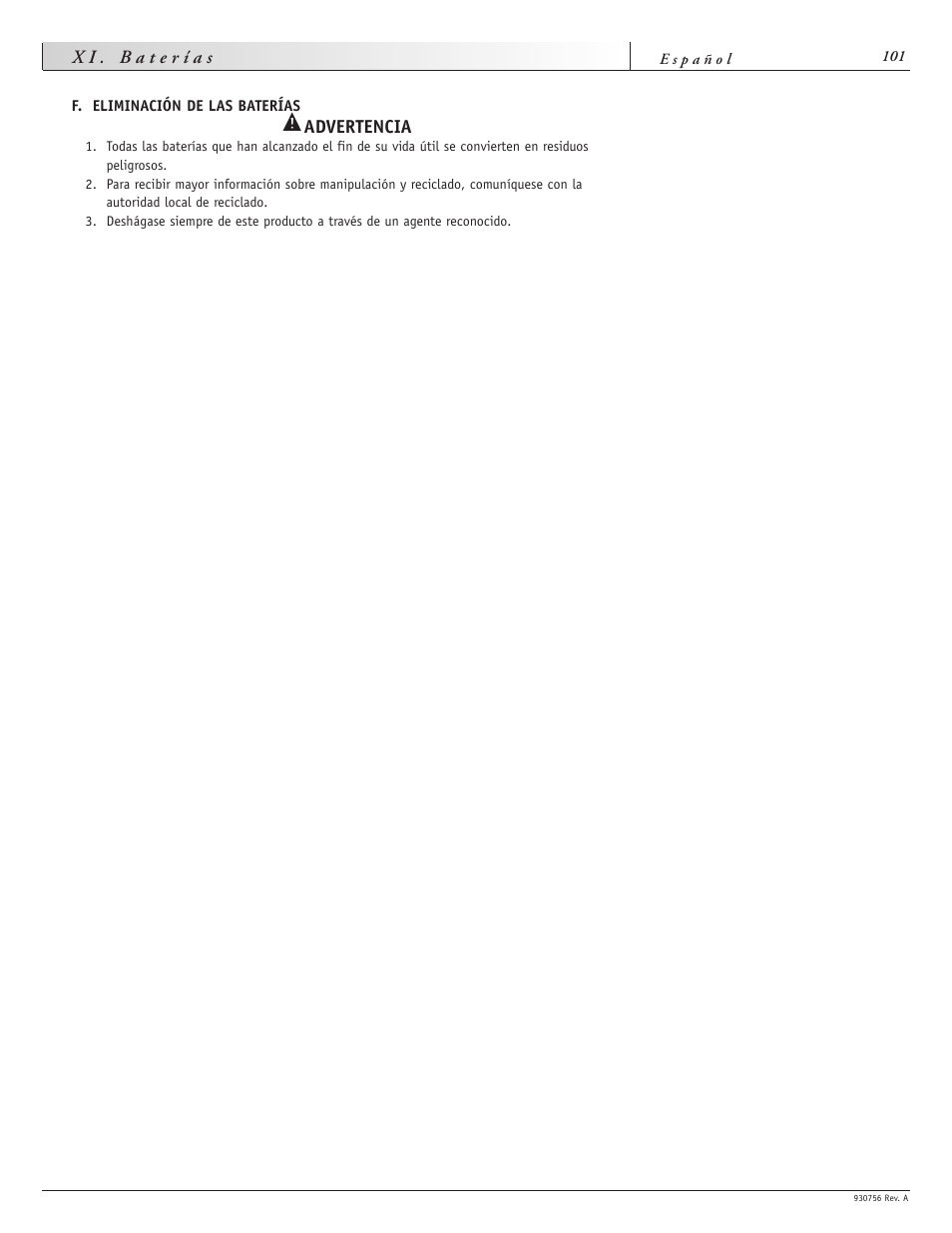 Advertencia | Sunrise Medical Aspire F11 User Manual | Page 102 / 108