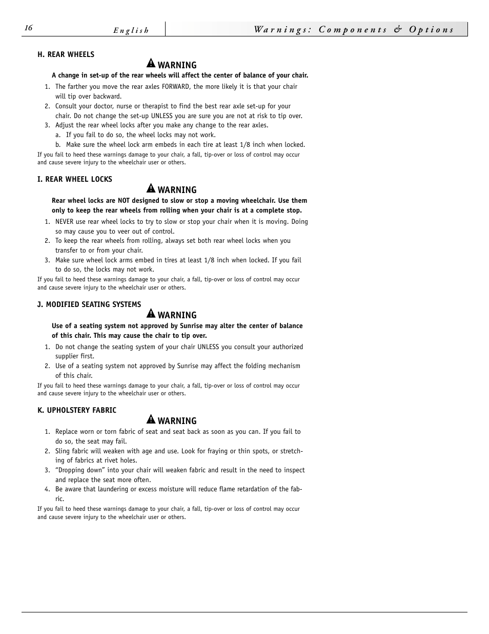 Warning | Sunrise Medical 2000 Series User Manual | Page 16 / 88