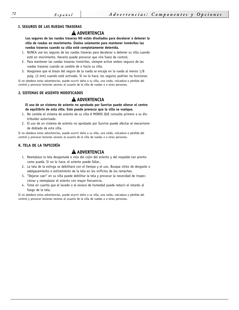 Advertencia | Sunrise Medical 2000 Series User Manual | Page 72 / 88