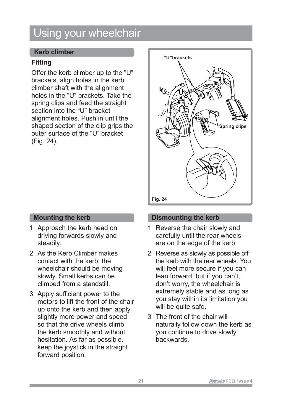 Using your wheelchair | Sunrise Medical POWERTEC F50 User Manual | Page 24 / 44