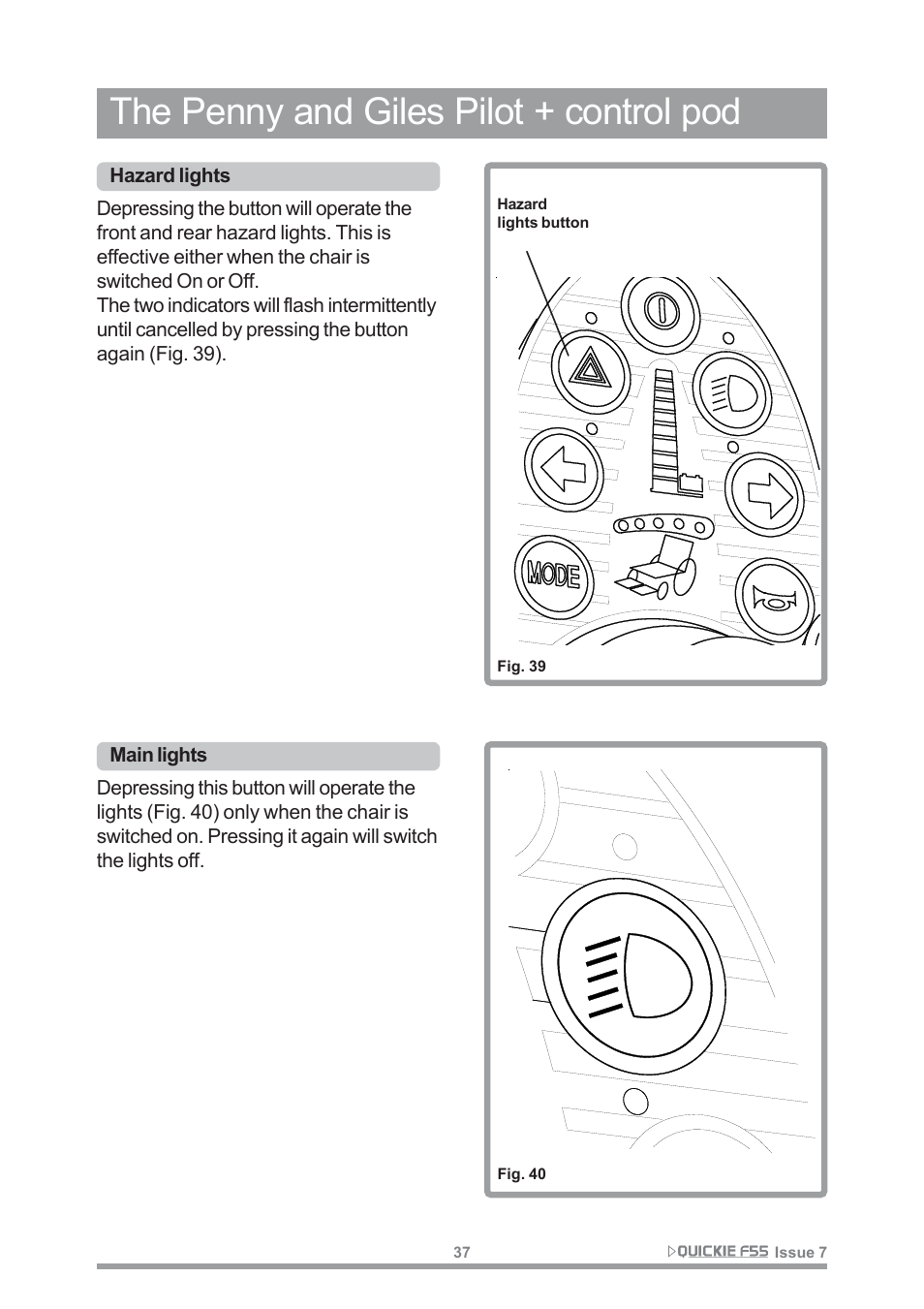 The penny and giles pilot + control pod | Sunrise Medical QUICKIE F55 User Manual | Page 39 / 77