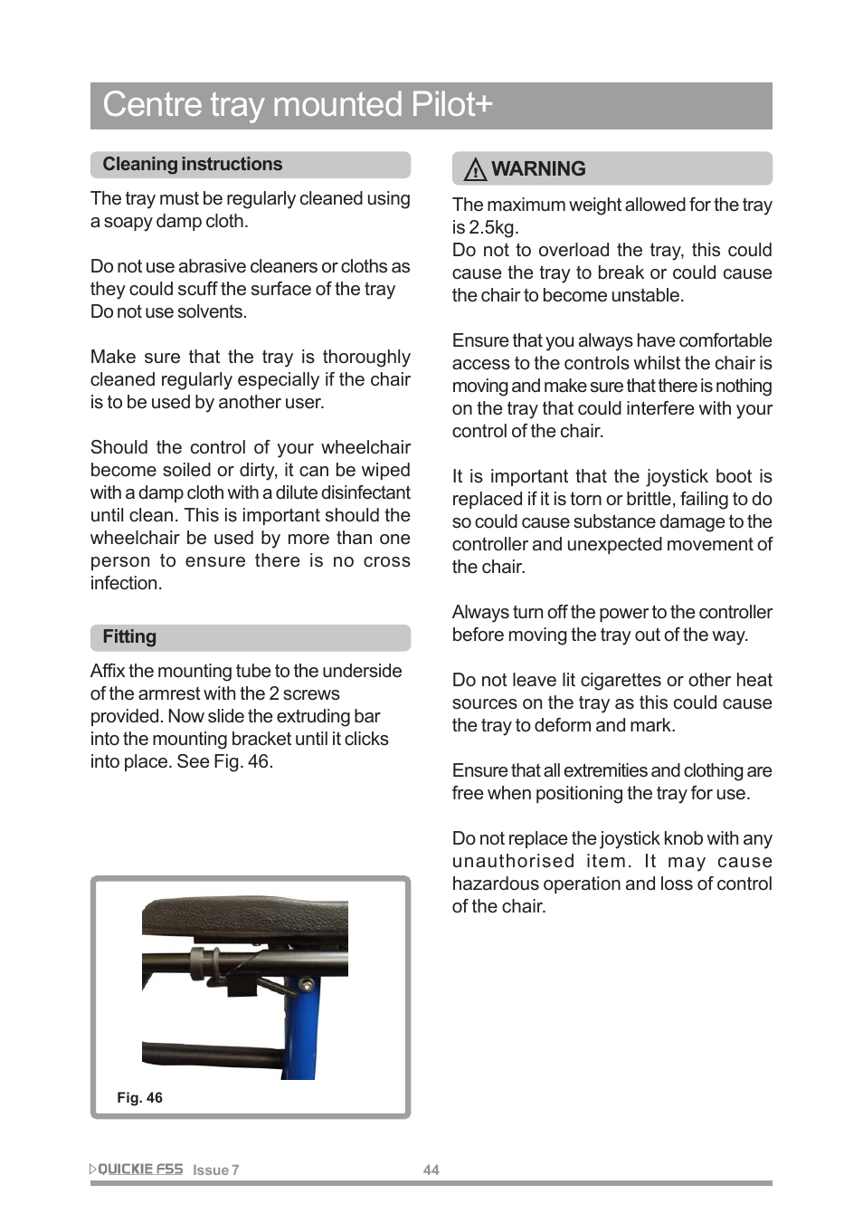 Centre tray mounted pilot | Sunrise Medical QUICKIE F55 User Manual | Page 46 / 77