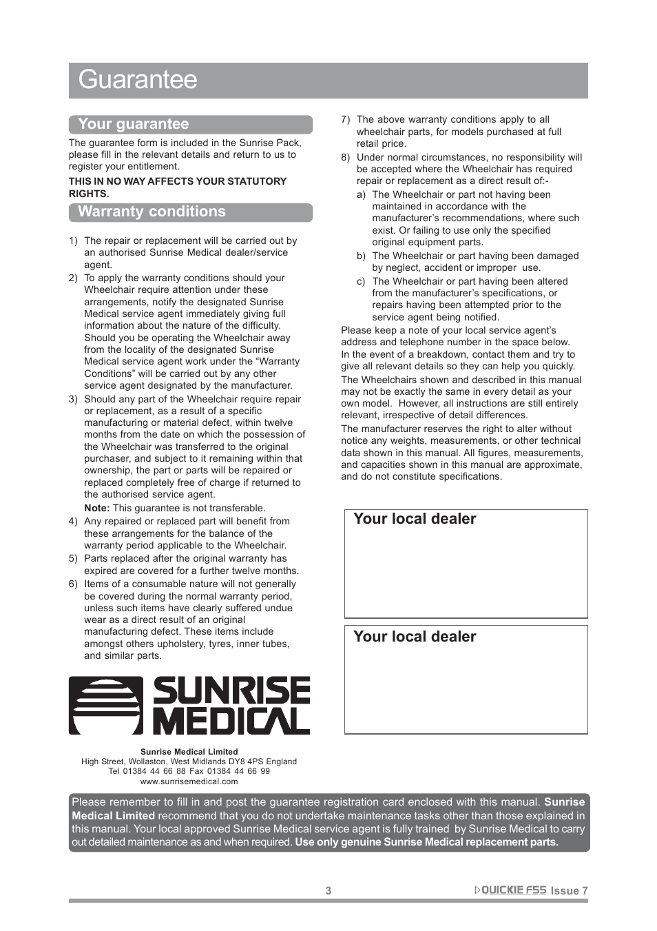 Guarantee, Your guarantee, Warranty conditions | Your local dealer | Sunrise Medical QUICKIE F55 User Manual | Page 5 / 77