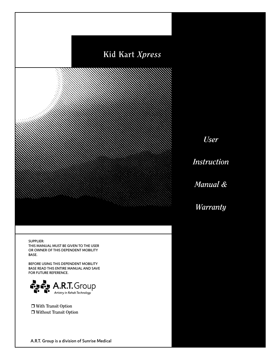 Sunrise Medical Kid Kart Xpress User Manual | 44 pages