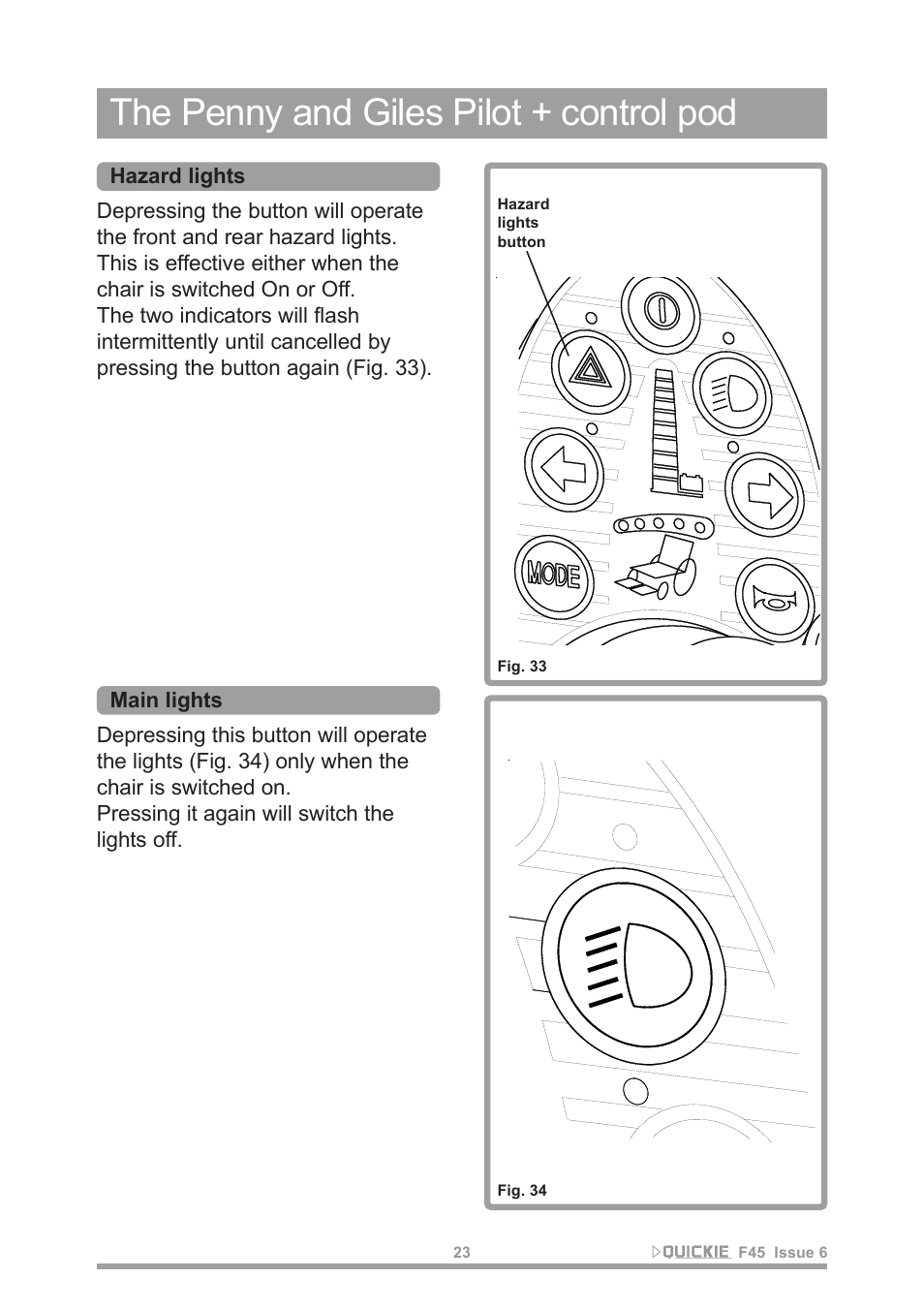 The penny and giles pilot + control pod | Sunrise Medical F45 User Manual | Page 27 / 62