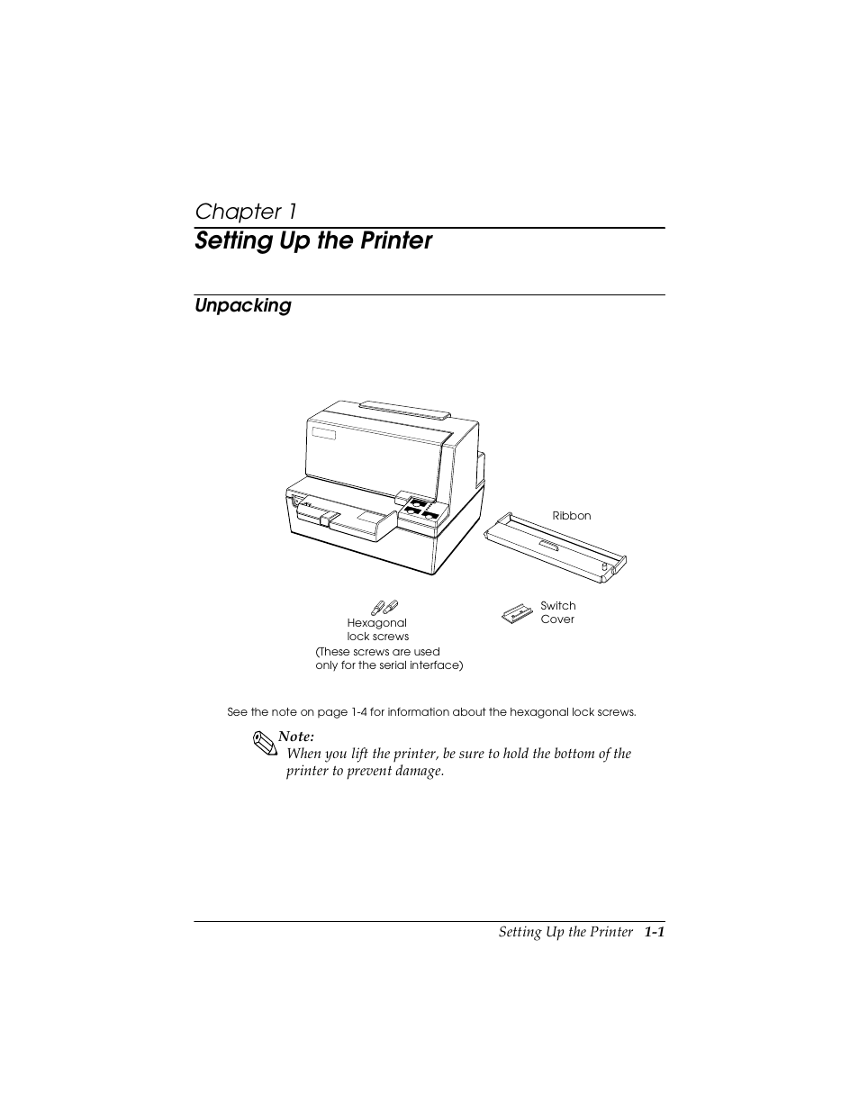 Chapter 1 setting up the printer, Unpacking, Unpacking -1 | Setting up the printer, Chapter 1, Setting up the printer 1-1 | Seiko TM-U590/U590P User Manual | Page 13 / 54