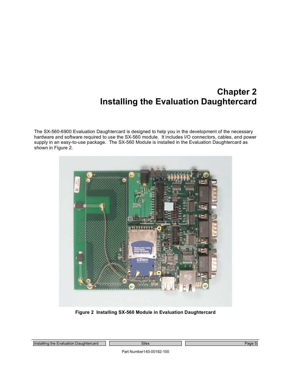 Chapter 2 installing the evaluation daughtercard | Silex technology Embedded Intelligent Module SX-560 User Manual | Page 11 / 110