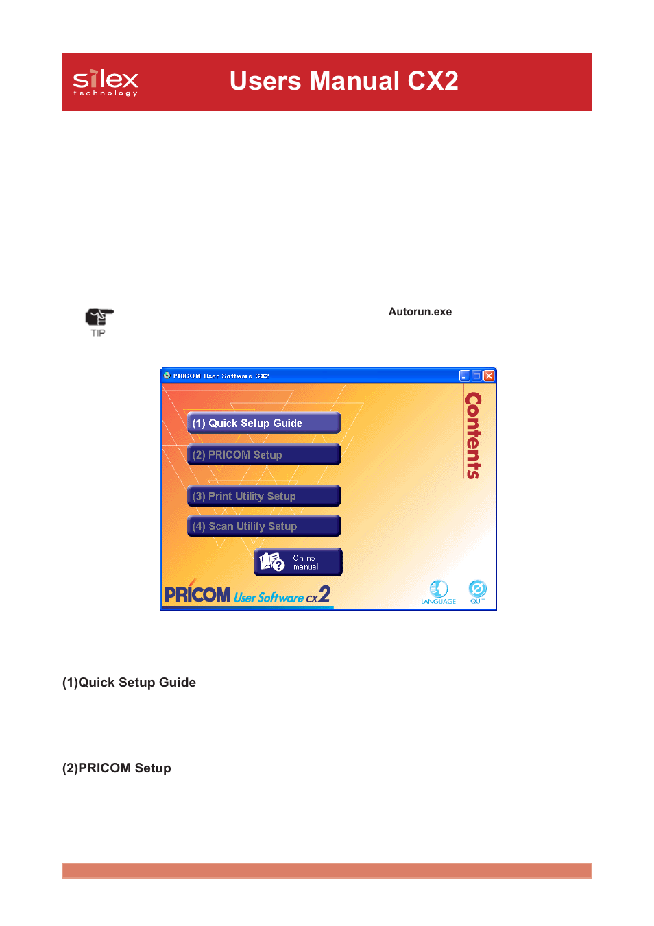 3, pricom user software cx2, 3, pricom user software cx2 -1, How to set up the pricom c-6400w using | The pricom user software cx2 -1, How to communicate to the pricom c-6400w -3, Set up using the pricom setup utility -4, Users manual cx2 | Silex technology Print/Scanner/Storage Wireless Server PRICOM C-6400W User Manual | Page 28 / 101