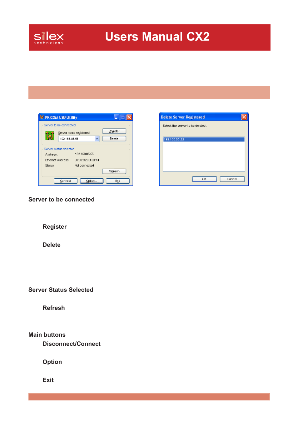 The pricom usb utility, The pricom usb utility screen, Users manual cx2 | Silex technology Print/Scanner/Storage Wireless Server PRICOM C-6400W User Manual | Page 45 / 101