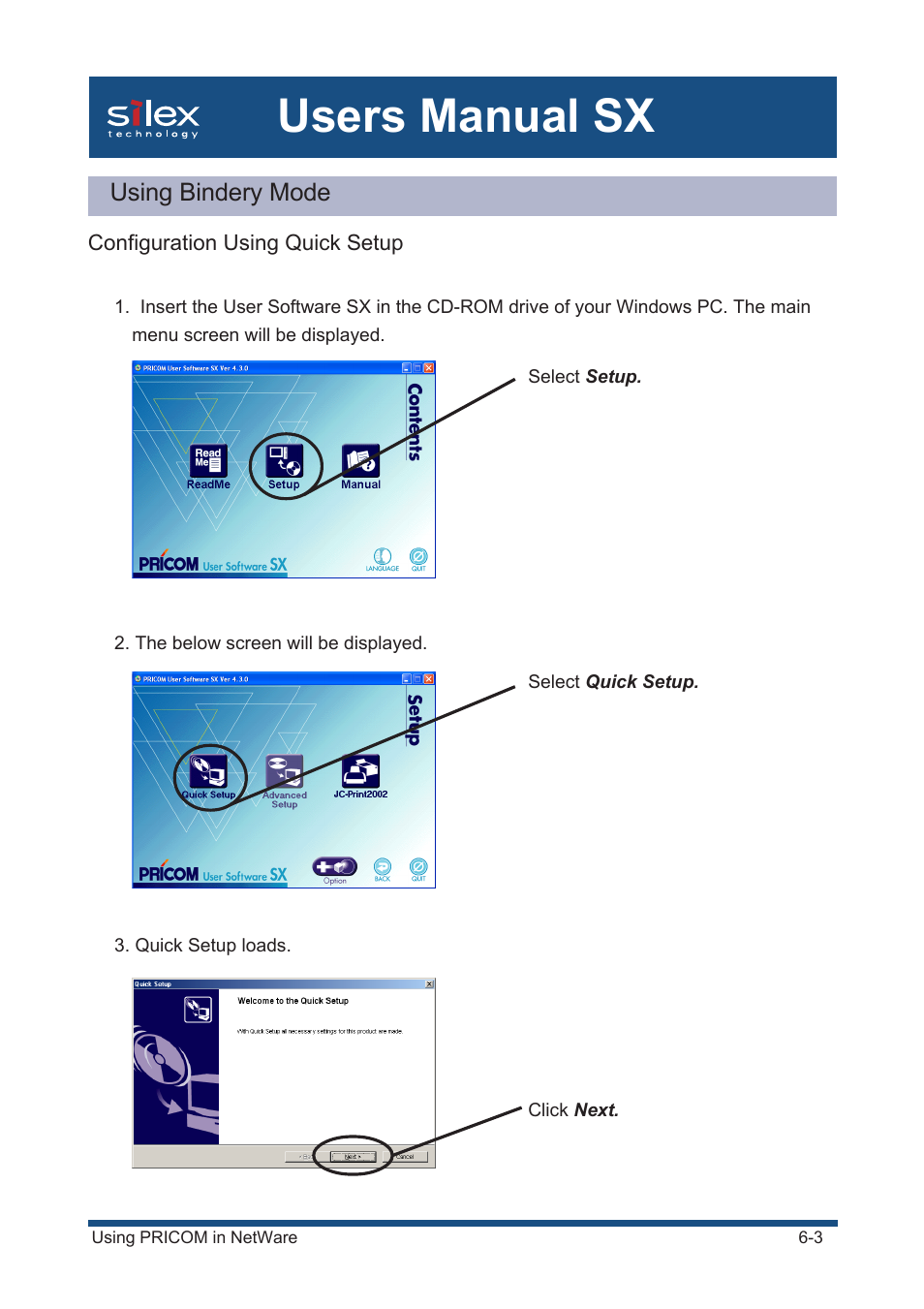 Using bindery mode, Configuration using quick setup, Users manual sx | Silex technology Mini Print Server PRICOM SX-300U User Manual | Page 101 / 191
