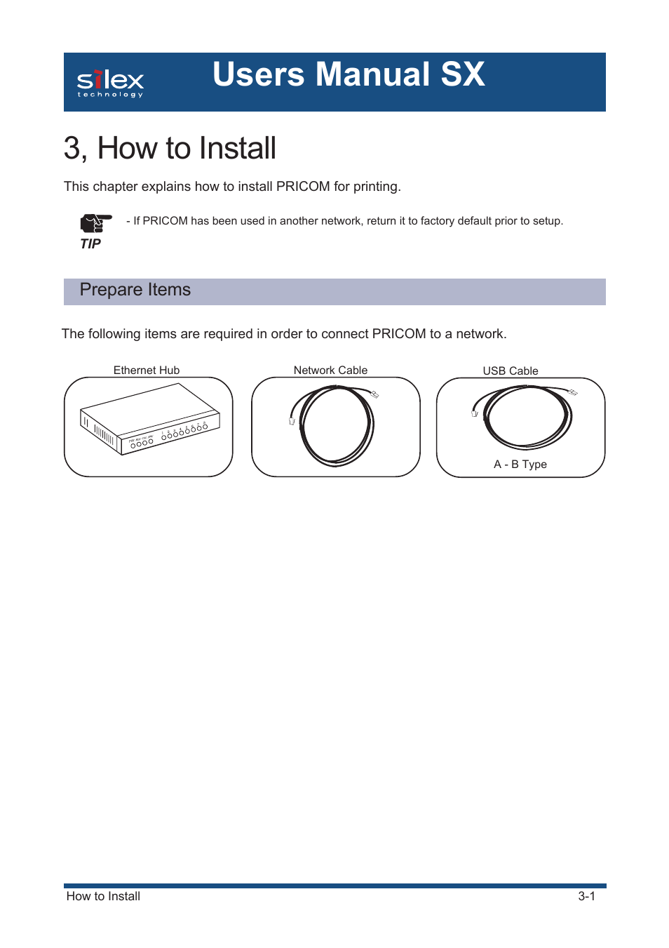 3, how to install, Prepare items, 3, how to install -1 | Users manual sx | Silex technology Mini Print Server PRICOM SX-300U User Manual | Page 24 / 191
