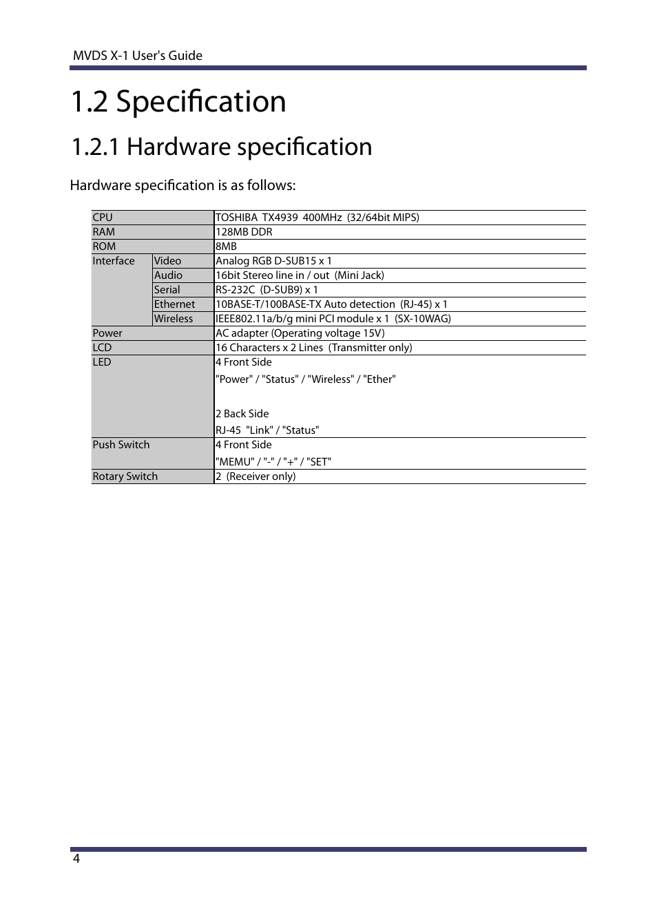2 specification, 1 hardware specification, Hardware specification is as follows | Silex technology Multicast Video Distribution System MVDS X-1 User Manual | Page 10 / 76