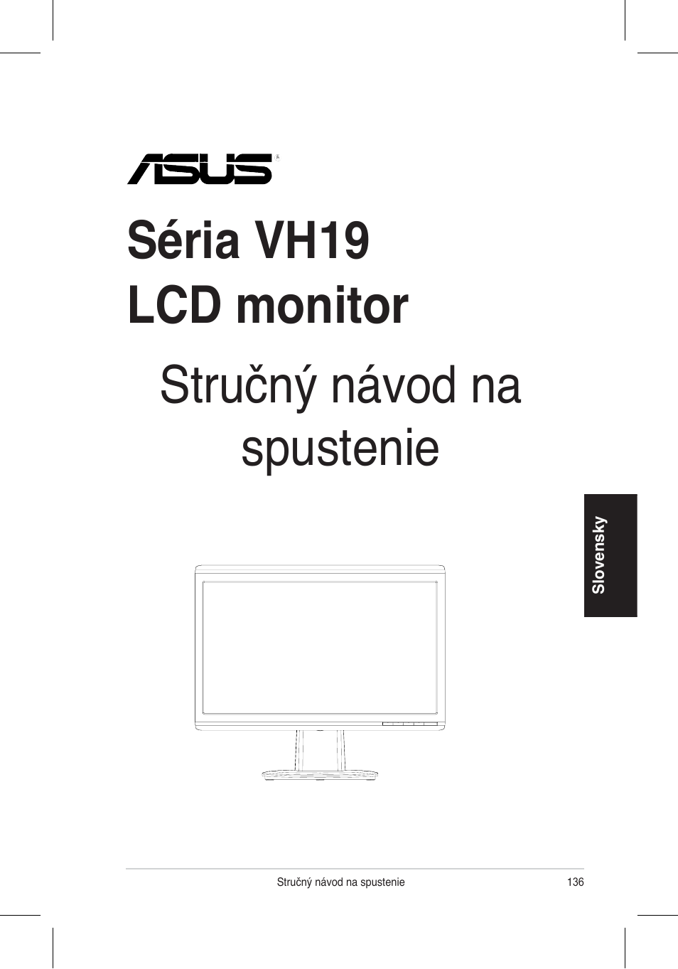 Séria vh196 lcd monitor stručný návod na spustenie | Asus VH196 Series User Manual | Page 138 / 157