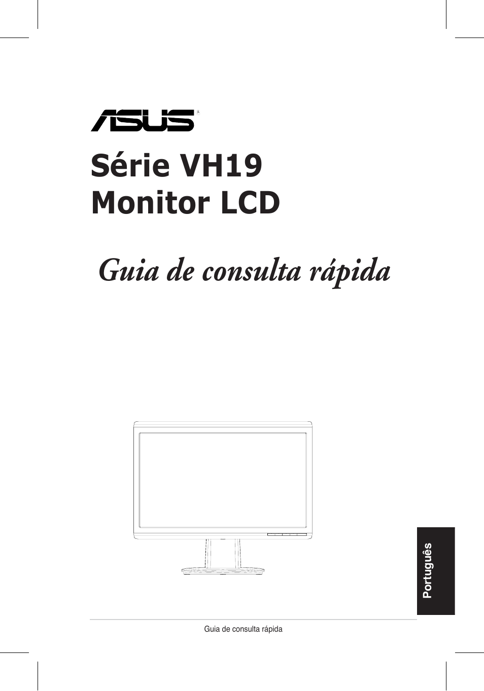 Guia de consulta rápida, Série vh196 monitor lcd | Asus VH196 Series User Manual | Page 58 / 157