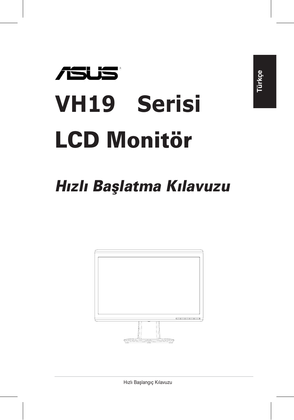 Vh196 serisi lcd monitör, H›zl› baﬂlatma k›lavuzu | Asus VH196 Series User Manual | Page 63 / 157