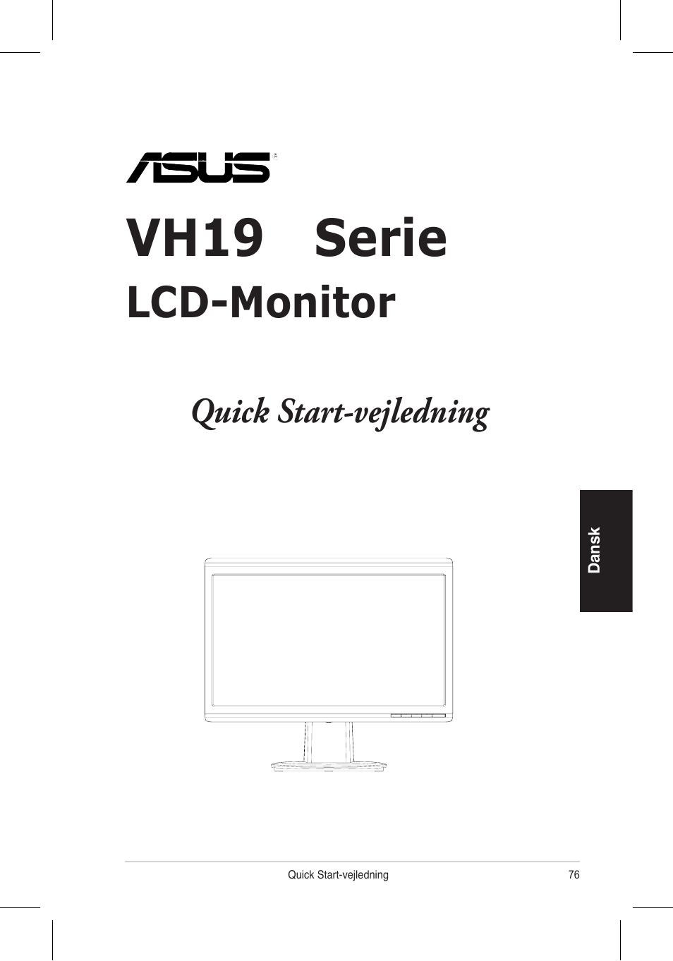 Vh196 serie, Lcd-monitor, Quick start-vejledning | Asus VH196 Series User Manual | Page 78 / 157