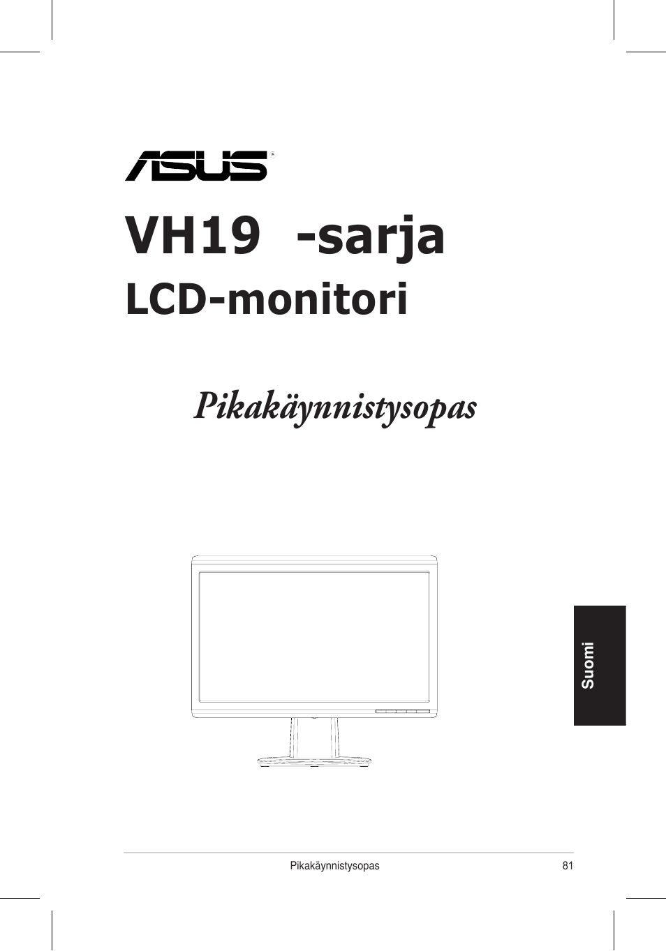 Vh196-sarja, Lcd-monitori, Pikakäynnistysopas | Asus VH196 Series User Manual | Page 83 / 157