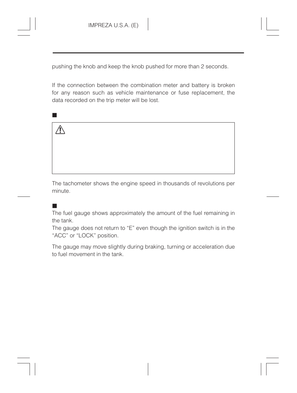 Tachometer (if equipped), Fuel gauge, Caution | Subaru Impreza 2.2L MT User Manual | Page 111 / 328