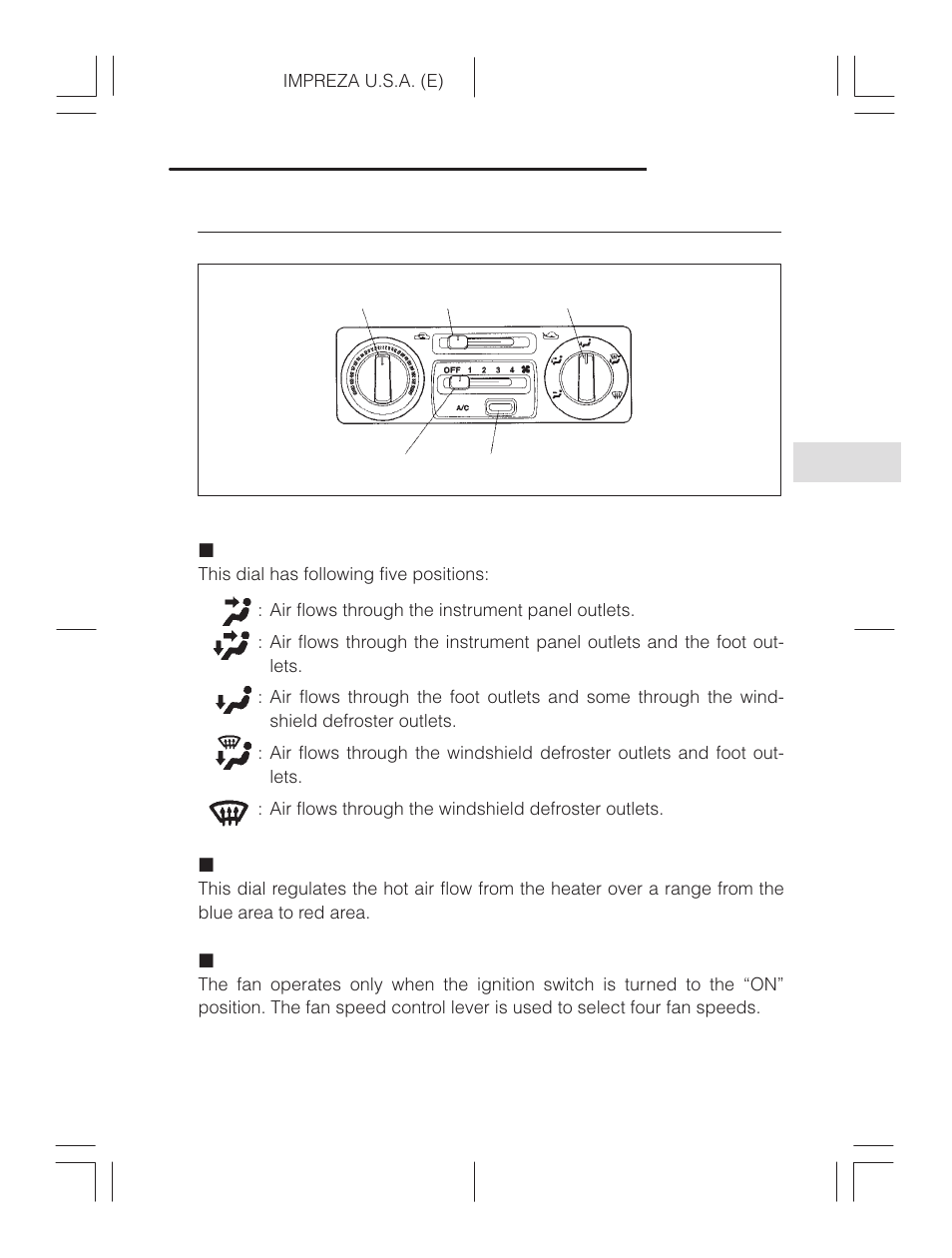 Heating and air conditioning, Air flow control dial, Temperature control dial | Fan speed control lever | Subaru Impreza 2.2L MT User Manual | Page 135 / 328