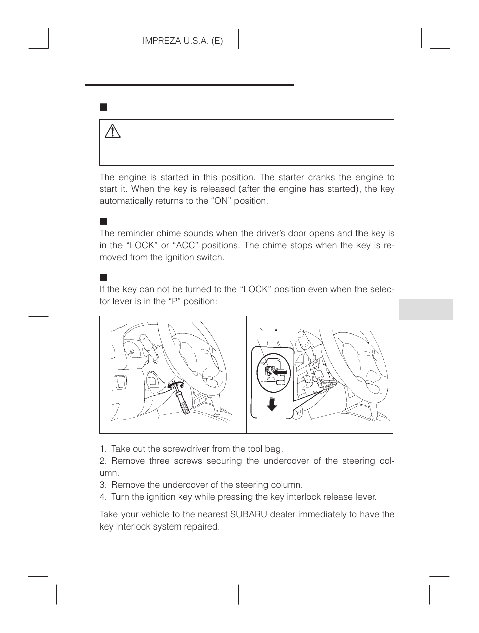 Start, Key reminder chime, Key interlock release (at vehicles only) | Caution | Subaru Impreza 2.2L MT User Manual | Page 195 / 328