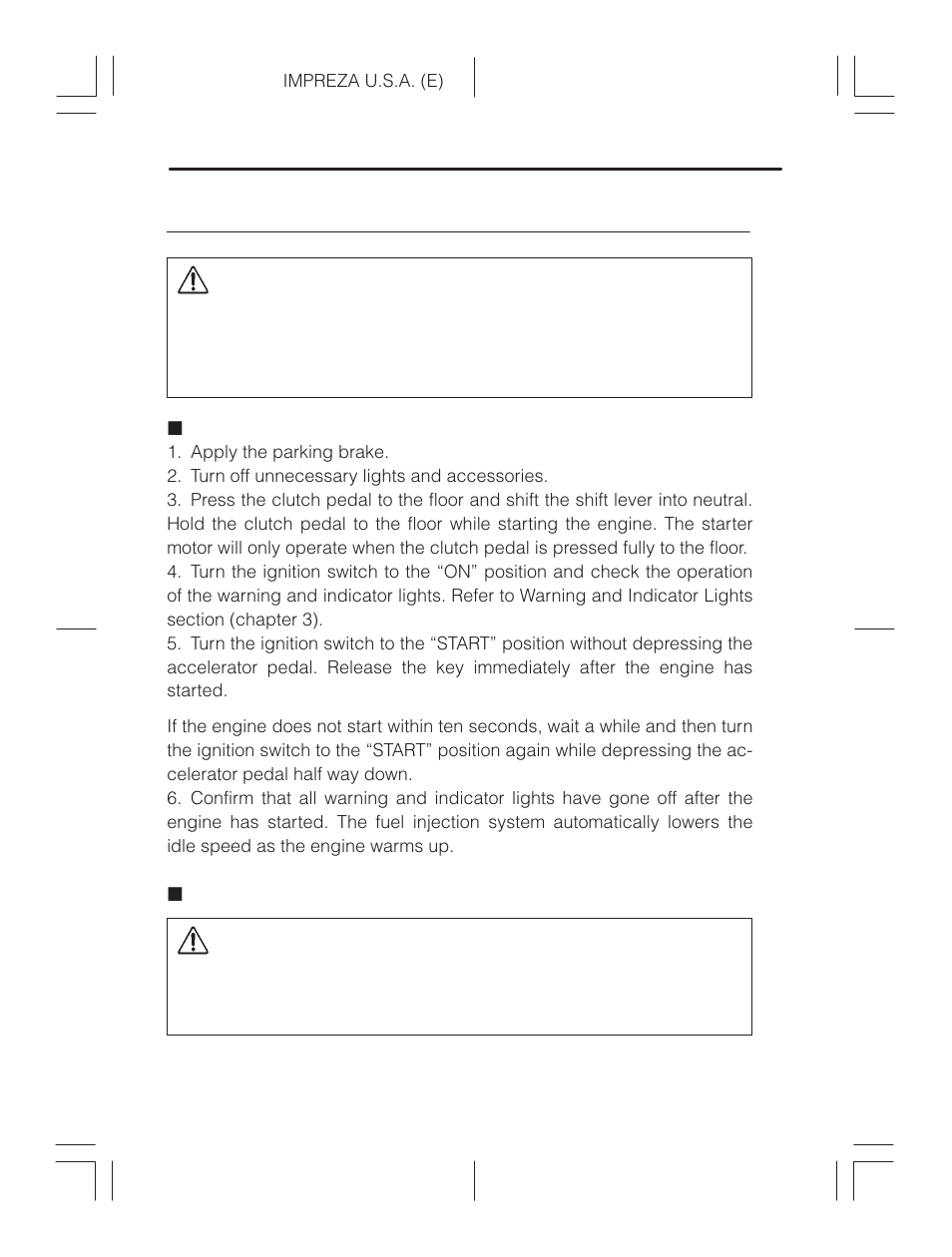 Starting the engine, Manual transmission vehicles, Automatic transmission vehicles | Caution | Subaru Impreza 2.2L MT User Manual | Page 196 / 328