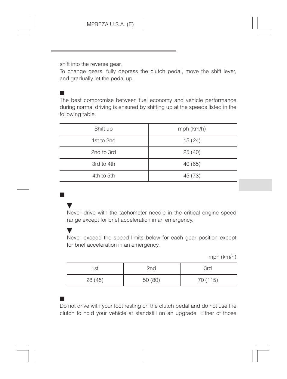 Shifting speed for fuel economy, Maximum speeds, Driving tips | Subaru Impreza 2.2L MT User Manual | Page 199 / 328