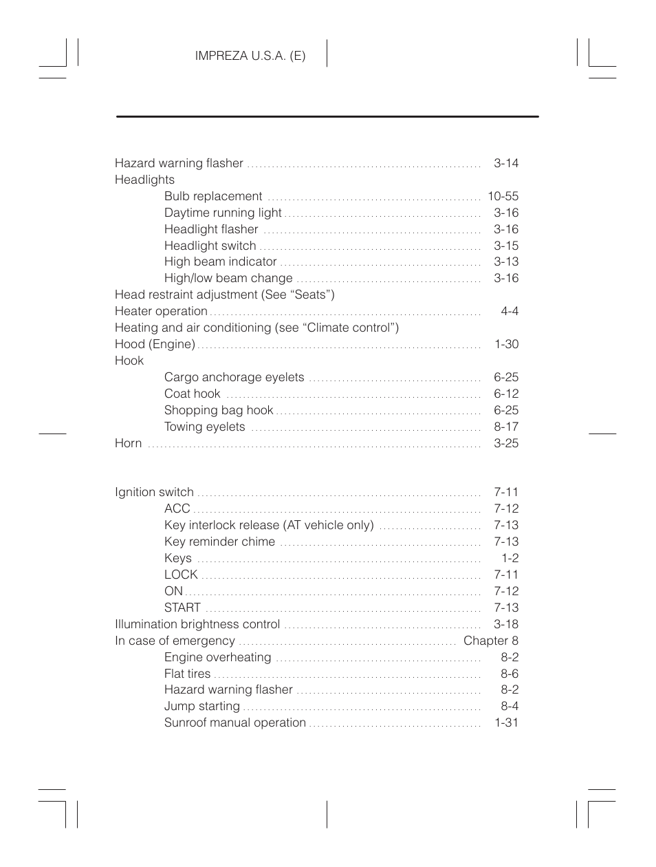 H to i, Emergency on the road (see “in case of emergency”) | Subaru Impreza 2.2L MT User Manual | Page 20 / 328