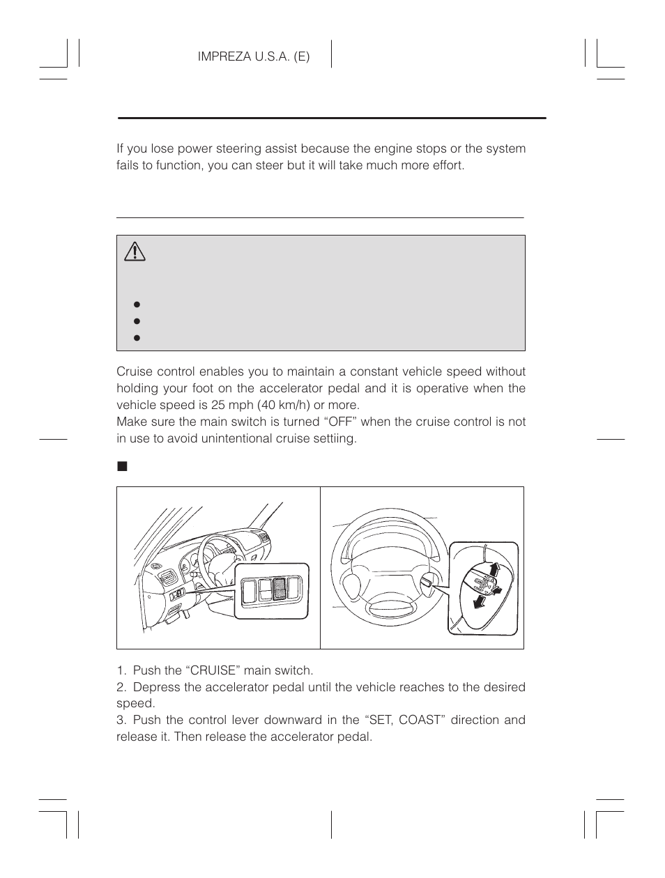 Cruise control (if equipped), To set cruise control, Warning | Subaru Impreza 2.2L MT User Manual | Page 206 / 328