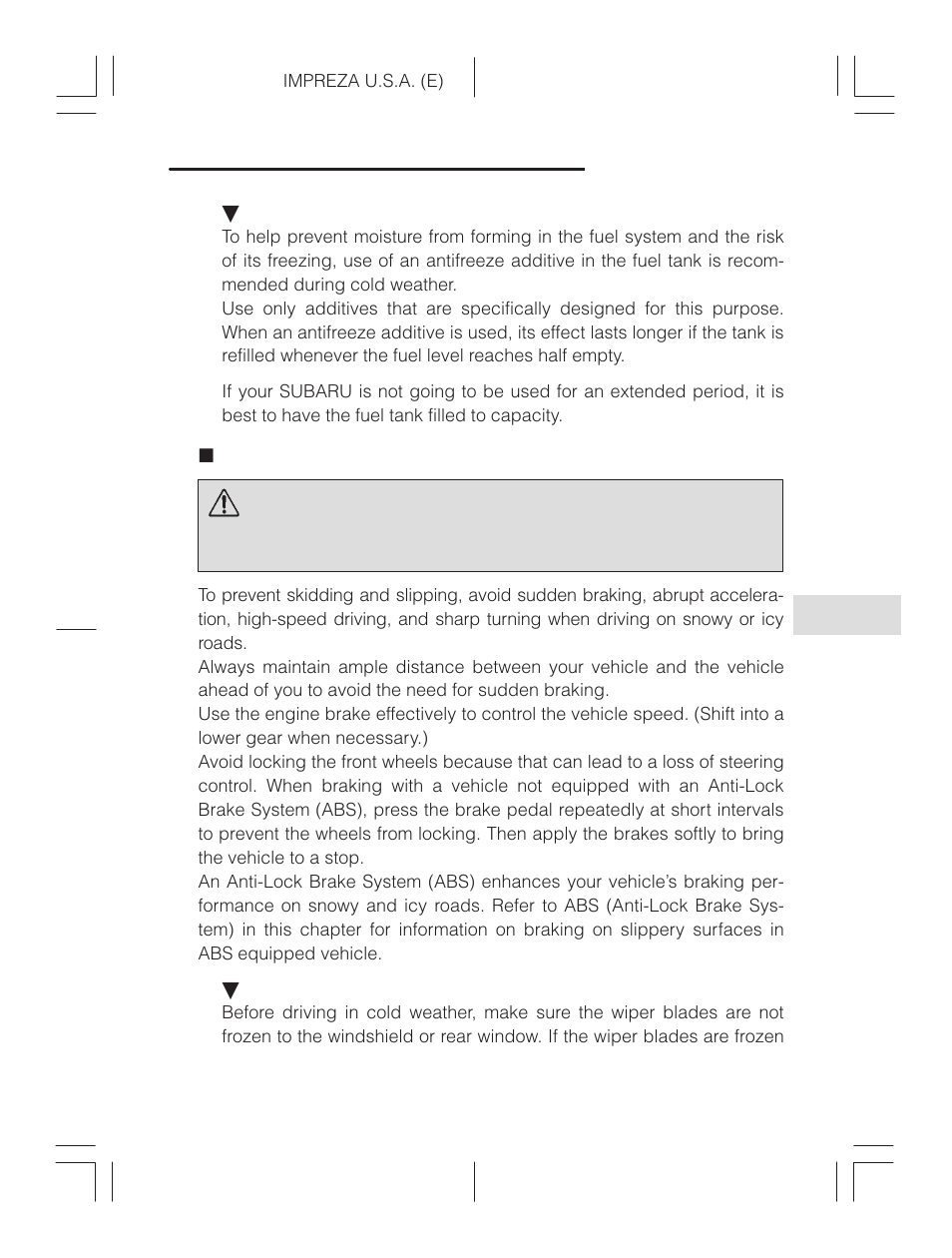 Driving on snowy and icy roads, Warning | Subaru Impreza 2.2L MT User Manual | Page 221 / 328