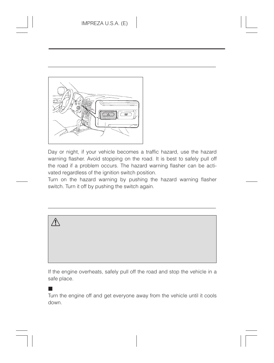 Hazard warning flasher, Engine overheating, If steam is coming from the engine compartment | Warning | Subaru Impreza 2.2L MT User Manual | Page 234 / 328