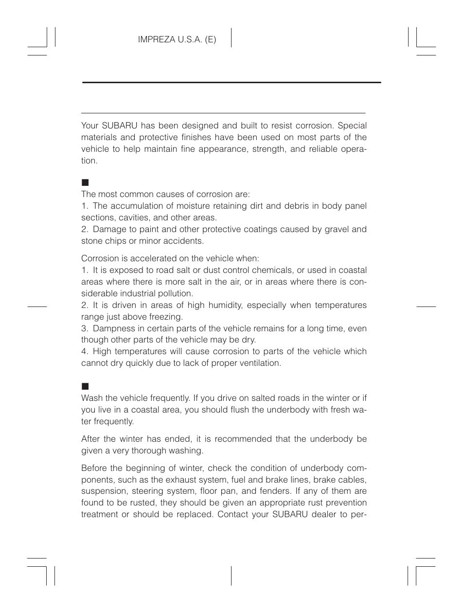 Corrosion protection, Most common causes of corrosion, To help prevent corrosion | Subaru Impreza 2.2L MT User Manual | Page 254 / 328