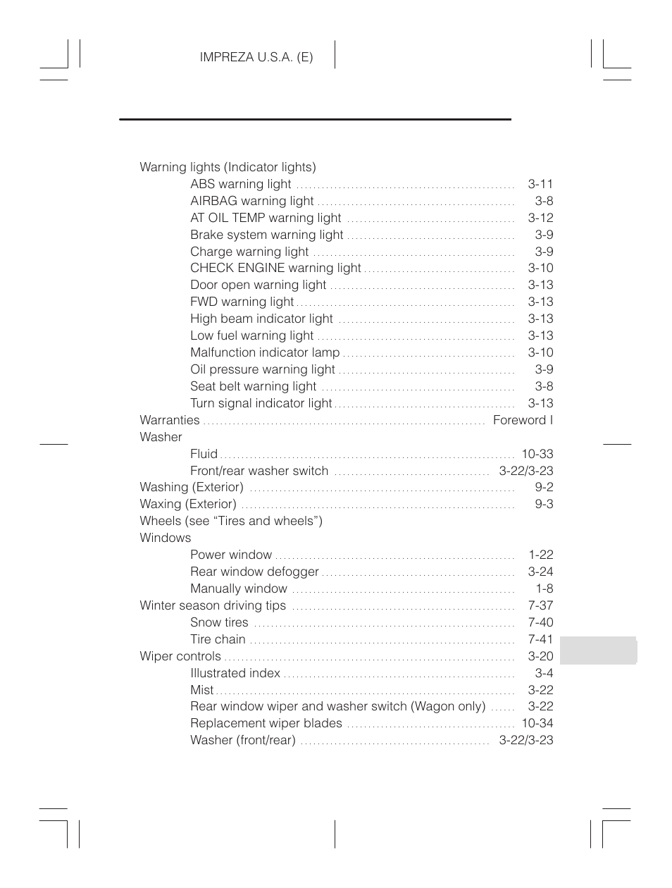 Indicator lights (see “warning lights”), Warning lights (see “warning lights”) | Subaru Impreza 2.2L MT User Manual | Page 29 / 328