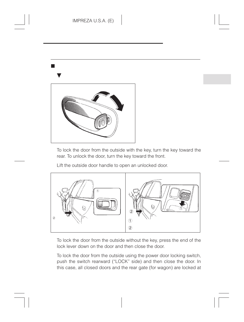 Door locks, Locking and unlocking from the outside | Subaru Impreza 2.2L MT User Manual | Page 34 / 328