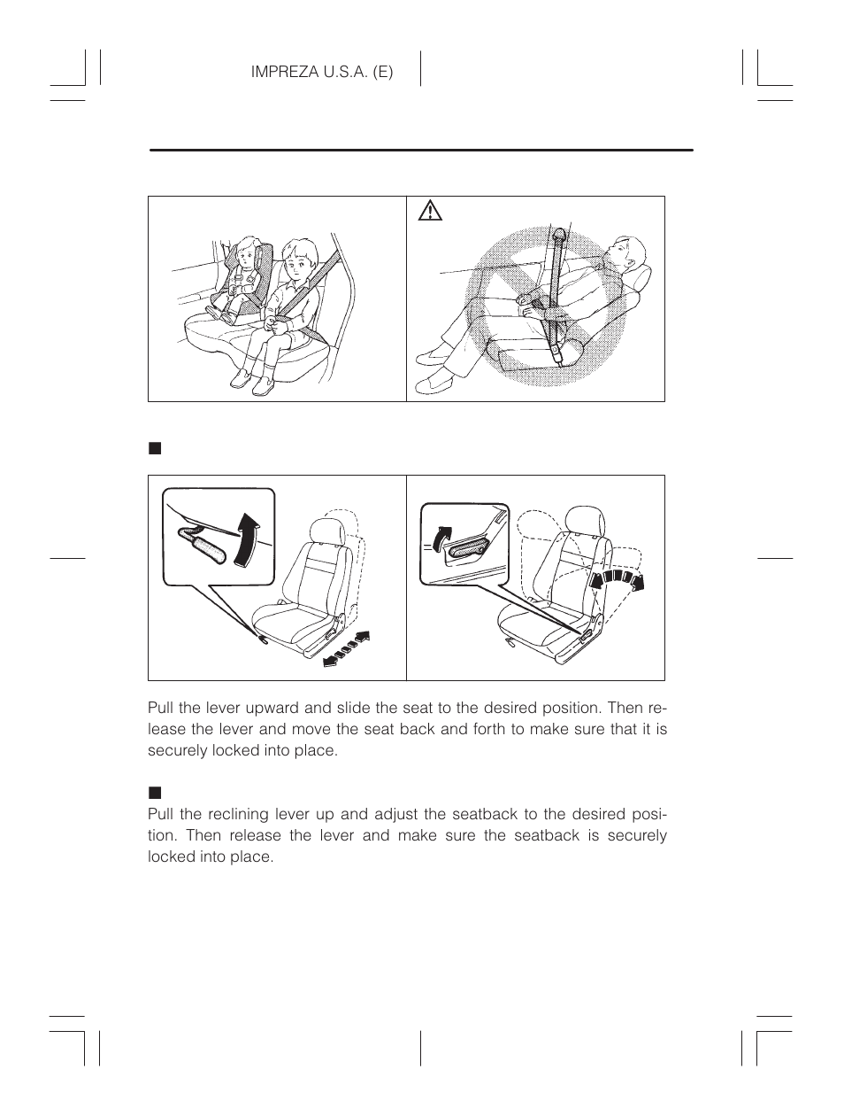 Fore and aft adjustment, Reclining the seatback | Subaru Impreza 2.2L MT User Manual | Page 70 / 328