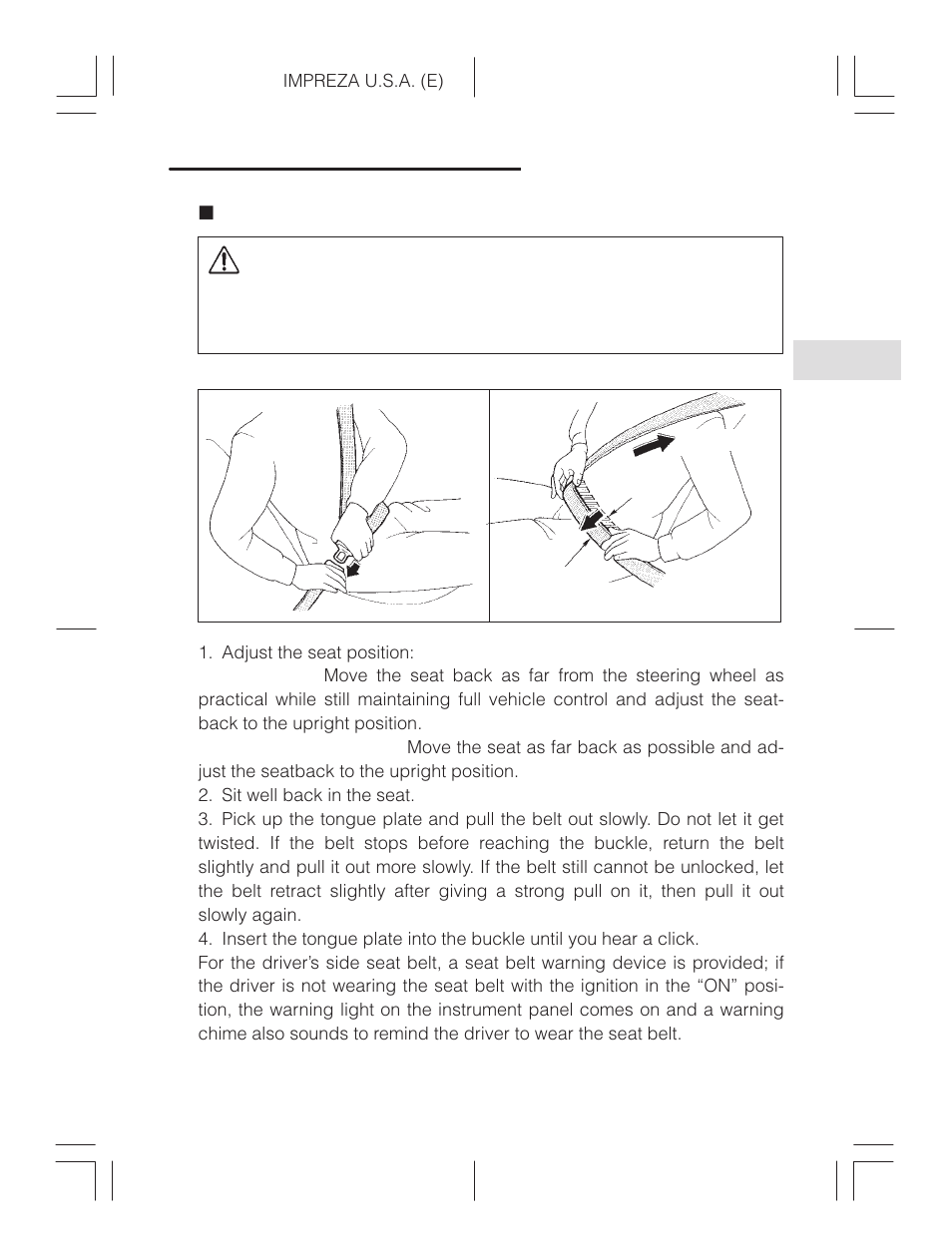 Fastening the seat belt, Caution | Subaru Impreza 2.2L MT User Manual | Page 79 / 328