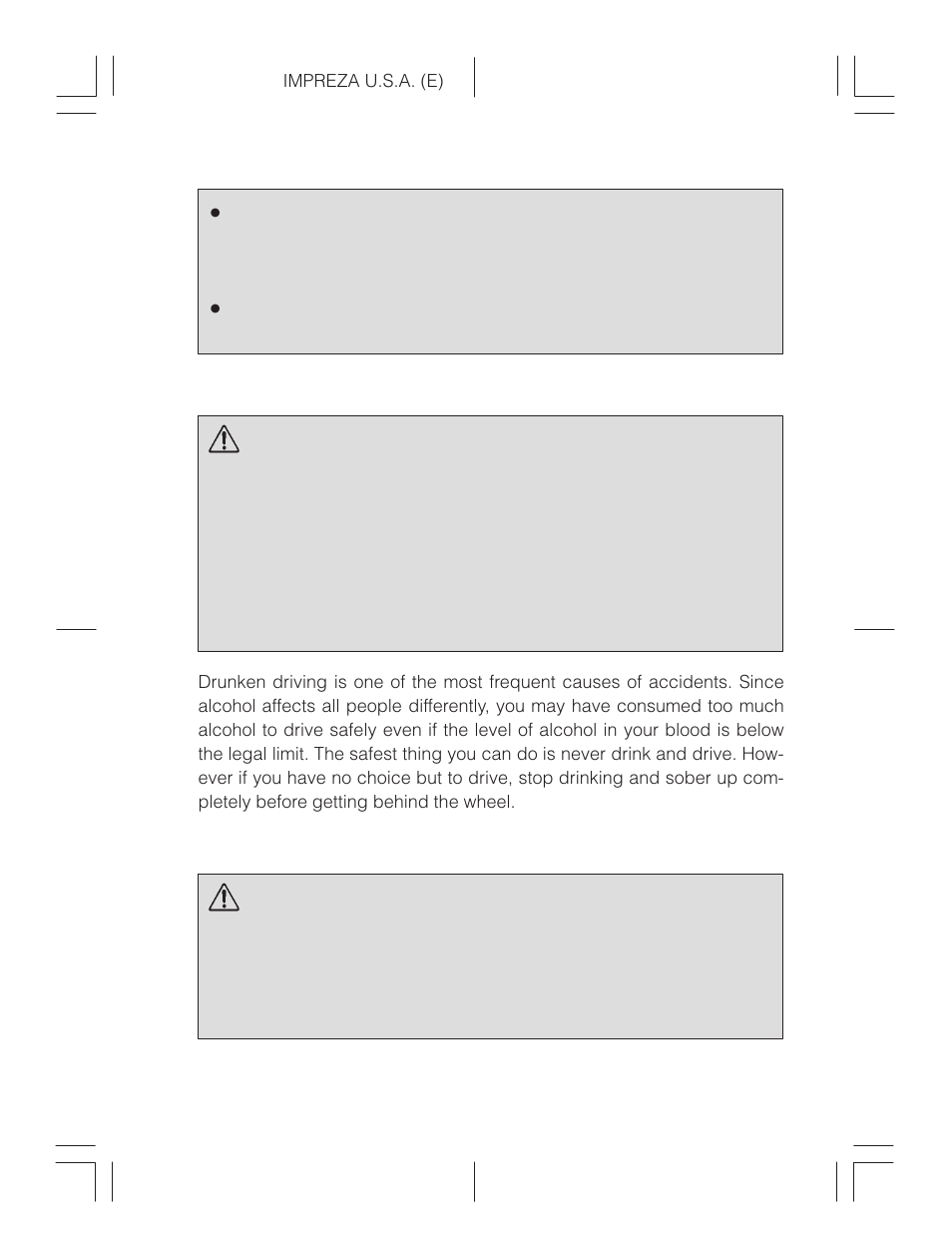 Drinking and driving, Drugs and driving, Warning | Subaru Impreza 2.2L MT User Manual | Page 8 / 328