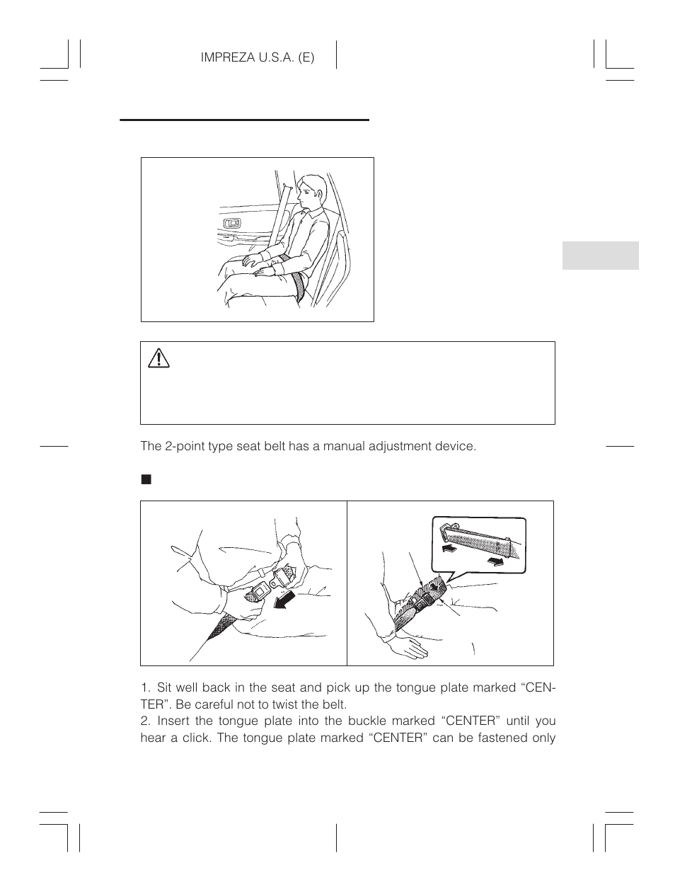 Fastening the seat belt, Caution | Subaru Impreza 2.2L MT User Manual | Page 83 / 328