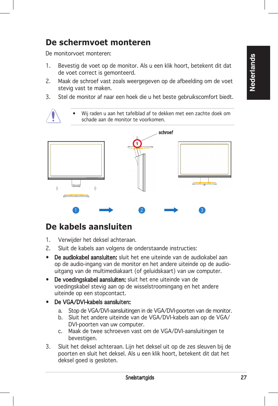 De kabels aansluiten, De schermvoet monteren, Nederlands | Asus vw192 User Manual | Page 29 / 86