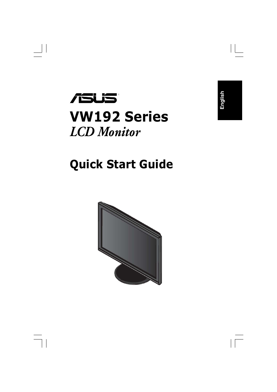 Vw192 series lcd monitor, Quick start guide | Asus vw192 User Manual | Page 3 / 86