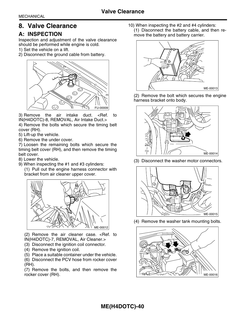 Valve clearance, A: inspection, Me(h4dotc)-40 | Subaru Impreza 2004 User Manual | Page 41 / 56