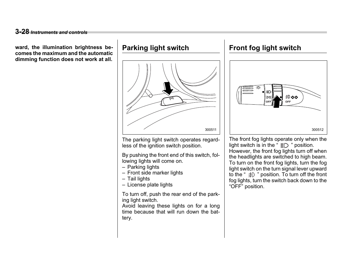 Parking light switch, Front fog light switch | Subaru A3100BE User Manual | Page 148 / 376