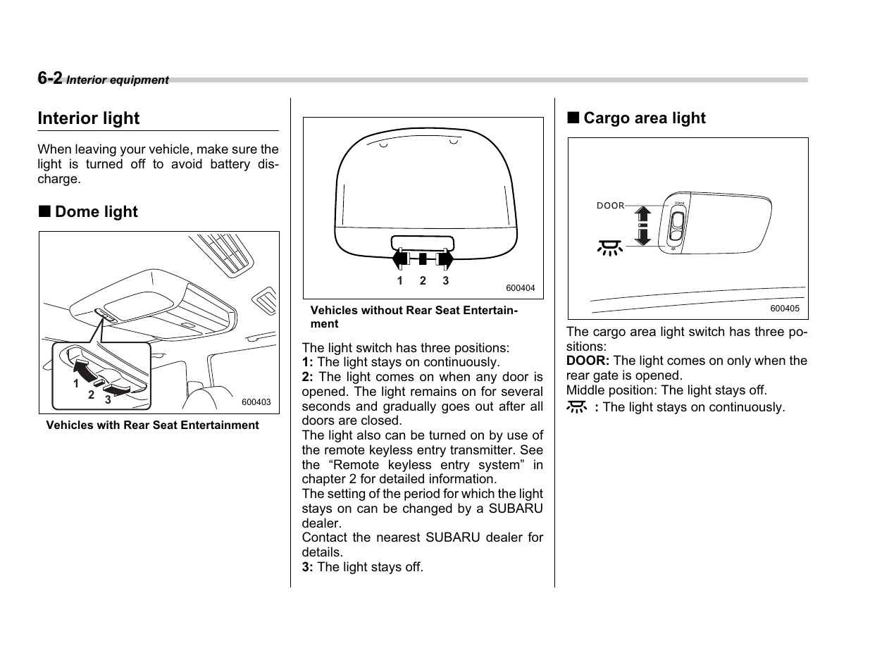 Interior light, Dome light, Cargo area light | Subaru A3100BE User Manual | Page 198 / 376