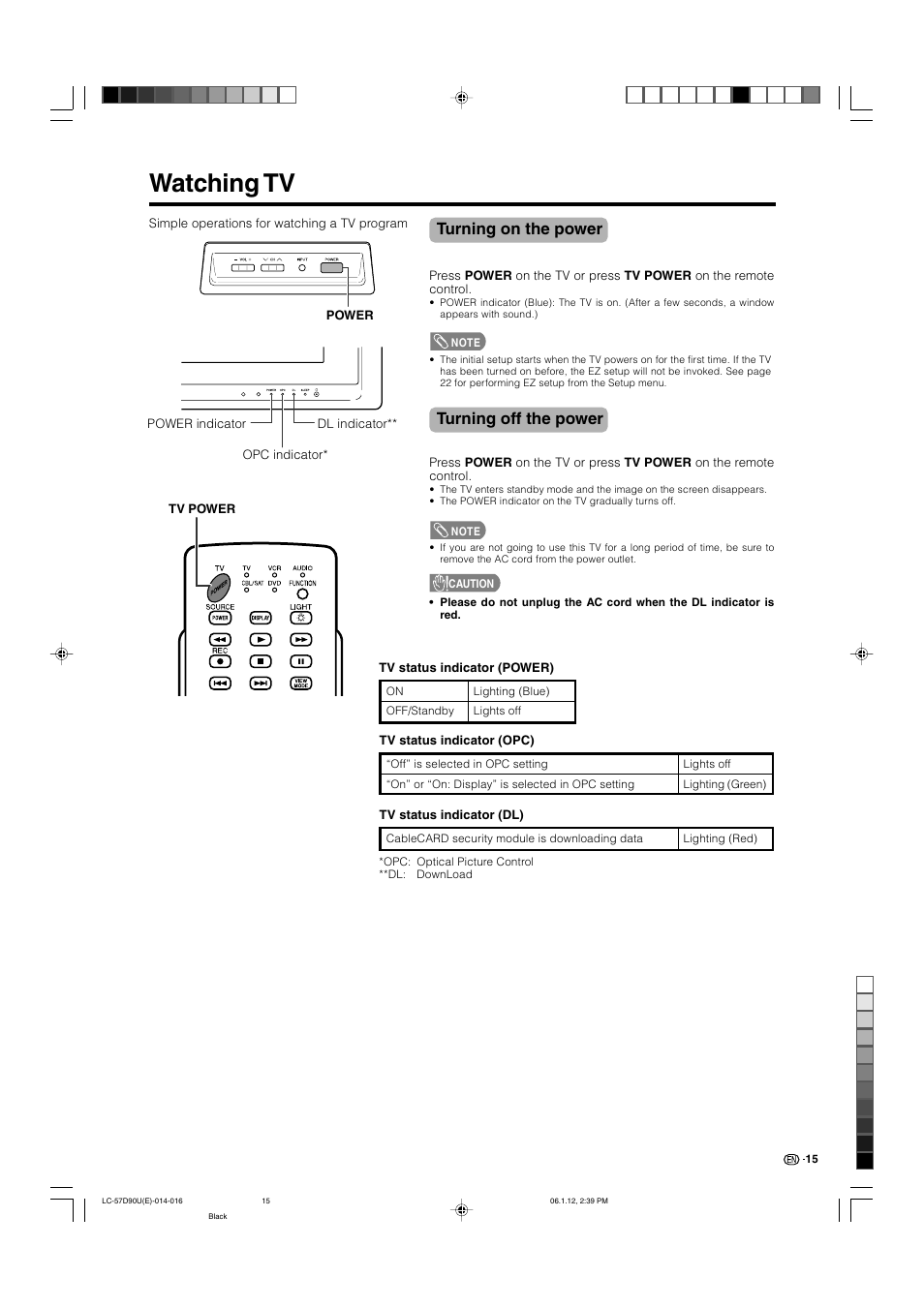Watching tv, Turning on the power, Turning off the power | Sharp Aquos LC 57D90U User Manual | Page 16 / 78