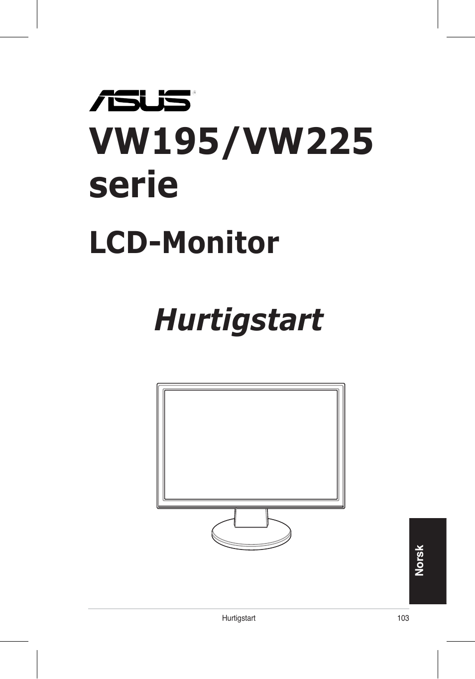 Lcd-monitor, Hurtigstart | Asus VW195 User Manual | Page 105 / 170