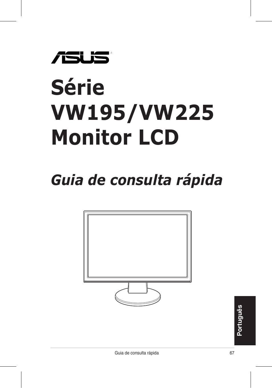 Guia de consulta rápida | Asus VW195 User Manual | Page 69 / 170