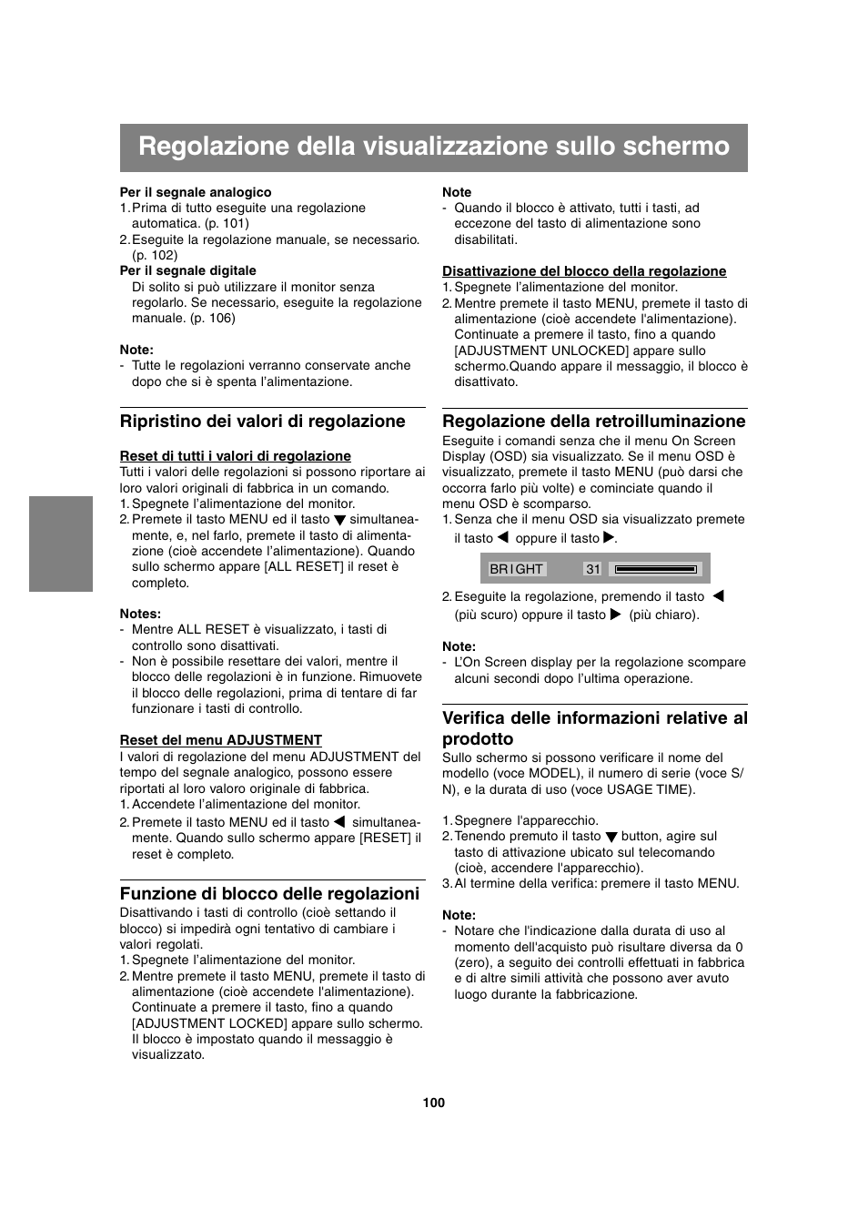 Regolazione della visualizzazione sullo schermo, Ripristino dei valori di regolazione, Funzione di blocco delle regolazioni | Regolazione della retroilluminazione, Verifica delle informazioni relative al prodotto | Sharp LL-T2020 User Manual | Page 100 / 148