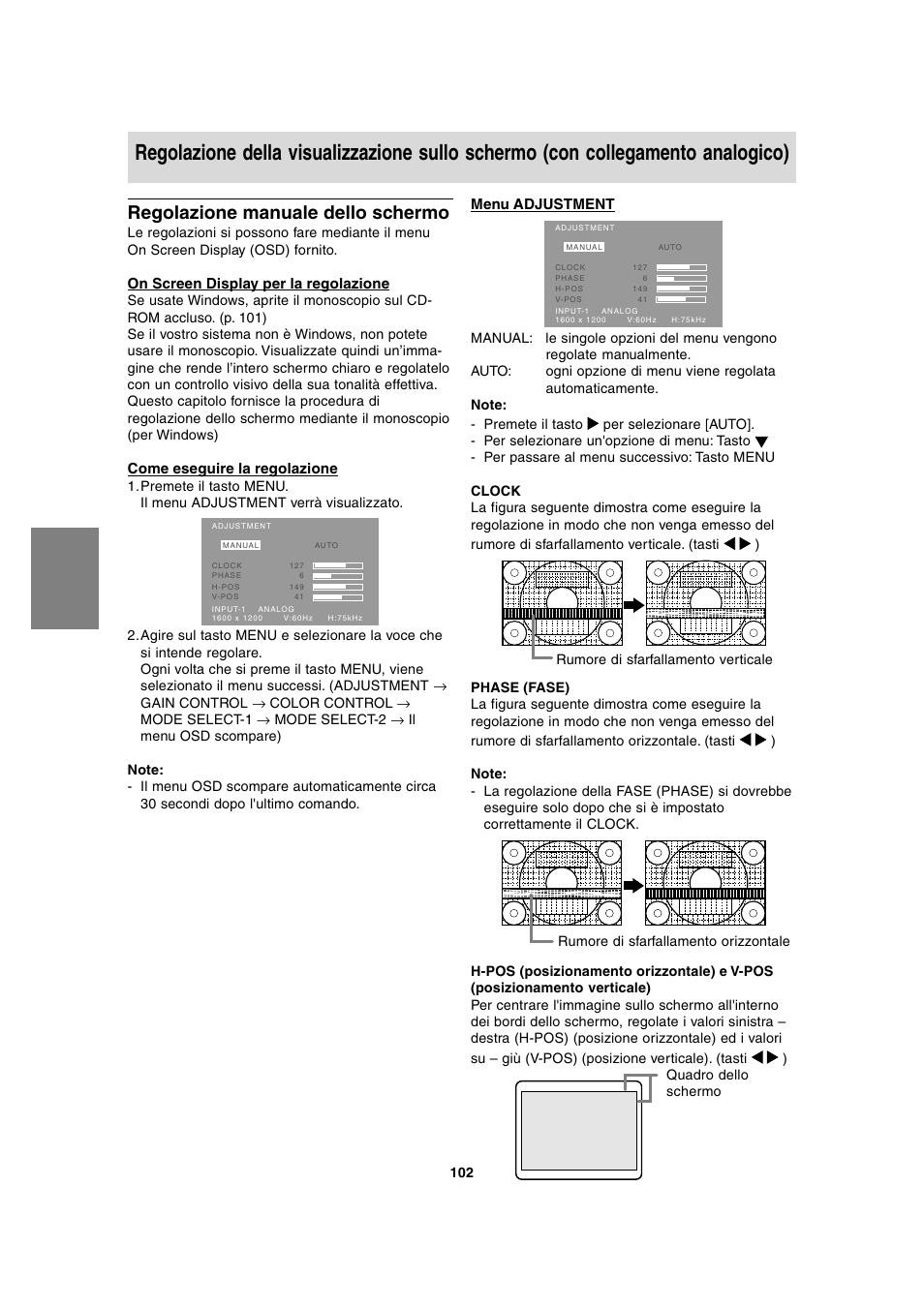 Regolazione manuale dello schermo, On screen display per la regolazione, Come eseguire la regolazione | Menu adjustment | Sharp LL-T2020 User Manual | Page 102 / 148