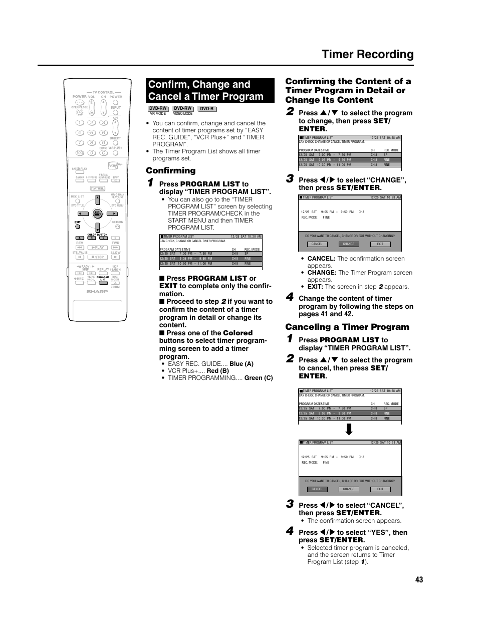 Timer recording, Confirm, change and cancel a timer program, Confirming | Canceling a timer program, Press program list to display “timer program list, Press \ / | to select “yes”, then press set/enter, The confirmation screen appears | Sharp DV-SR3U User Manual | Page 43 / 101