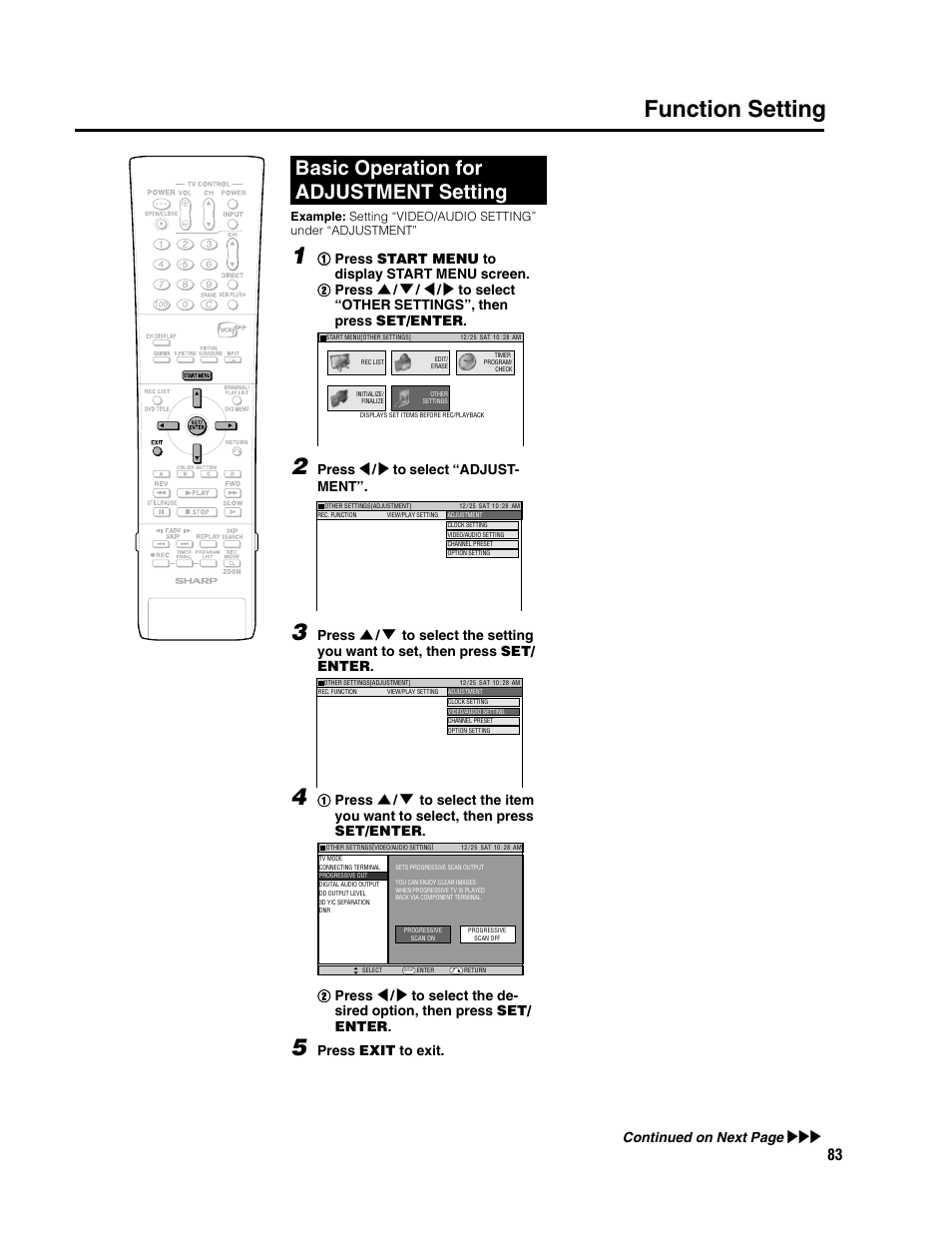 Function setting, Basic operation for adjustment setting, Press \ / | to select “adjust- ment | Press exit to exit, Continued on next page | Sharp DV-SR3U User Manual | Page 83 / 101