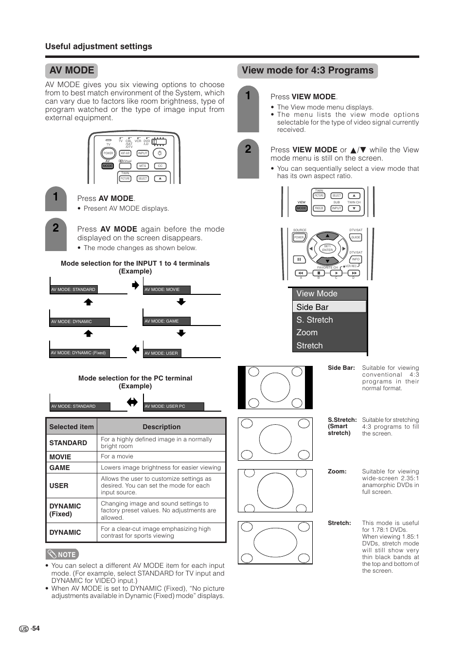 Av mode, View mode for 4:3 programs, Useful adjustment settings | View mode side bar s. stretch zoom stretch, Press av mode, Press view mode | Sharp Aquos LC 37HV6U User Manual | Page 55 / 86